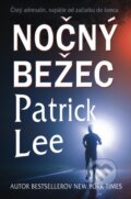 E-kniha: Nočný bežec (Patrick Lee), 2014 E-kniha: Nočný bežec (Patrick Lee), 2014