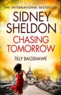 Kniha: Sidney Sheldon's Chasing Tomorrow (Sidney Sheldon a Tilly Bagshawe). HarperCollins, 2014 Kniha: Sidney Sheldon's Chasing Tomorrow (Sidney Sheldon a Tilly Bagshawe). HarperCollins, 2014