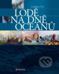 Kniha: Lodě na dně oceánu (Ondřej Fér). CPRESS, 2014 Kniha: Lodě na dně oceánu (Ondřej Fér). CPRESS, 2014