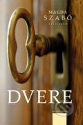Kniha: Dvere (Magda Szabó). Kalligram, 2014 Kniha: Dvere (Magda Szabó). Kalligram, 2014