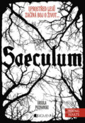 Kniha: Saeculum (Ursula Poznanski). Nakladatelství Fragment, 2014 Kniha: Saeculum (Ursula Poznanski). Nakladatelství Fragment, 2014