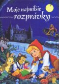 Kniha: Moje najmilšie rozprávky (Viktoria Print). Viktoria Print, 2014 Kniha: Moje najmilšie rozprávky (Viktoria Print). Viktoria Print, 2014