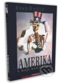 Kniha: Amerika v boji kontinentů (Sven Hedin). Reconquista, 2007 Kniha: Amerika v boji kontinentů (Sven Hedin). Reconquista, 2007