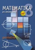 Kniha: Matematika 8 pro základní školy - Geometrie (učebnice) (Zdeněk Půlpán). SPN - pedagogické nakladatelství, 2022 Kniha: Matematika 8 pro základní školy - Geometrie (učebnice) (Zdeněk Půlpán). SPN - pedagogické nakladatelství, 2022