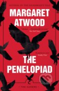 The Penelopiad - Margaret Atwood, Canongate Books, 2018