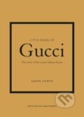 Kniha: Little Book of Gucci (Karen Homer). Welbeck, 2020 Kniha: Little Book of Gucci (Karen Homer). Welbeck, 2020