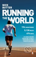 Kniha: Running The World (Nick Butter). Penguin Books, 2023 Kniha: Running The World (Nick Butter). Penguin Books, 2023