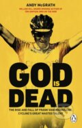 Kniha: God is Dead (Andy McGrath). Penguin Books, 2023 Kniha: God is Dead (Andy McGrath). Penguin Books, 2023