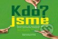 Kniha: Kdo jsme? (Karel Červenka, Petra Röderová a Věra Vojtová). Muni Press, 2023 Kniha: Kdo jsme? (Karel Červenka, Petra Röderová a Věra Vojtová). Muni Press, 2023