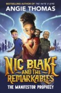 Kniha: Nic Blake and the Remarkables (Angie Thomas). Walker books, 2023 Kniha: Nic Blake and the Remarkables (Angie Thomas). Walker books, 2023