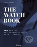 The Watch Book - Oris - Gisbert L. Brunner, Te Neues, 2023