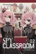 Kniha: Spy Classroom, Vol. 2 (Takemachi). Little, Brown, 2022 Kniha: Spy Classroom, Vol. 2 (Takemachi). Little, Brown, 2022