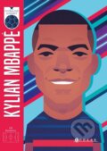 Kniha: Kylian Mbappé (Ed Hawkins). CPRESS, 2023 Kniha: Kylian Mbappé (Ed Hawkins). CPRESS, 2023