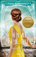 Kniha: Sophiin triumf (Corina Bomann). Ikar CZ, 2023 Kniha: Sophiin triumf (Corina Bomann). Ikar CZ, 2023