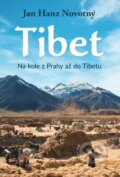 Kniha: Tibet (Hanz Jan Novotný). CZECH NEWS CENTER, 2023 Kniha: Tibet (Hanz Jan Novotný). CZECH NEWS CENTER, 2023
