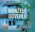 Audiokniha: Manželé odvedle (Shari Lapena). Témbr, 2023 Audiokniha: Manželé odvedle (Shari Lapena). Témbr, 2023