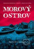 Kniha: Morový ostrov (Marie Hermanson). Jota, 2023 Kniha: Morový ostrov (Marie Hermanson). Jota, 2023