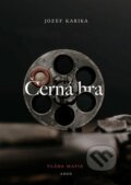 Kniha: Černá hra (Jozef Karika). Argo, 2024 Kniha: Černá hra (Jozef Karika). Argo, 2024