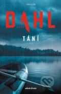 Kniha: Tání (Arne Dahl). Mladá fronta, 2023 Kniha: Tání (Arne Dahl). Mladá fronta, 2023