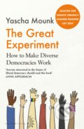 Kniha: The Great Experiment (Yascha Mounk). Bloomsbury, 2023 Kniha: The Great Experiment (Yascha Mounk). Bloomsbury, 2023