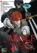 Kniha: The Wolf Never Sleeps, Vol. 2 (Shienbishop a Taga Kiichi). Little, Brown, 2022 Kniha: The Wolf Never Sleeps, Vol. 2 (Shienbishop a Taga Kiichi). Little, Brown, 2022