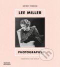 Kniha: Lee Miller: Photographs (Antony Penrose). Thames & Hudson, 2023 Kniha: Lee Miller: Photographs (Antony Penrose). Thames & Hudson, 2023