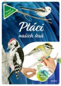 Kniha: Ptáci našich lesů (Junior). Junior, 2023 Kniha: Ptáci našich lesů (Junior). Junior, 2023