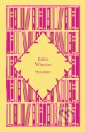 Kniha: Summer (Edith Wharton). Penguin Books, 2023 Kniha: Summer (Edith Wharton). Penguin Books, 2023
