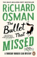 Kniha: The Bullet That Missed (Richard Osman), 2023 Kniha: The Bullet That Missed (Richard Osman), 2023