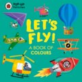 Kniha: Pop-Up Vehicles: Let's Fly! (Ladybird Books). Ladybird Books, 2023 Kniha: Pop-Up Vehicles: Let's Fly! (Ladybird Books). Ladybird Books, 2023