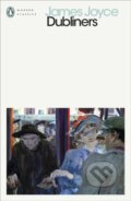 Kniha: Dubliners (James Joyce). Penguin Books, 2026 Kniha: Dubliners (James Joyce). Penguin Books, 2026