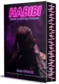 Kniha: Habibi (Baja Dolce), 2023 Kniha: Habibi (Baja Dolce), 2023