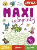Kniha: Maxi labyrinty (INFOA). INFOA, 2023 Kniha: Maxi labyrinty (INFOA). INFOA, 2023
