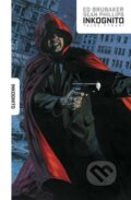 Kniha: Inkognito (Ed Brubaker a Sean Phillips), 2023 Kniha: Inkognito (Ed Brubaker a Sean Phillips), 2023