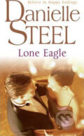 Kniha: Lone Eagle (Danielle Steel). Transworld, 2002 Kniha: Lone Eagle (Danielle Steel). Transworld, 2002