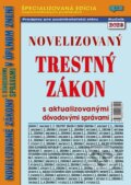 Kniha: Novelizovaný trestný zákon (Epos). Epos, 2023 Kniha: Novelizovaný trestný zákon (Epos). Epos, 2023