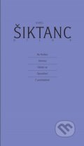 Kniha: Dílo 9 (Karel Šiktanc). Karolinum, 2023 Kniha: Dílo 9 (Karel Šiktanc). Karolinum, 2023