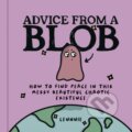 Kniha: Advice from a Blob (Lennnie). HarperCollins, 2023 Kniha: Advice from a Blob (Lennnie). HarperCollins, 2023