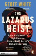 Kniha: The Lazarus Heist (Geoff White). Penguin Books, 2023 Kniha: The Lazarus Heist (Geoff White). Penguin Books, 2023