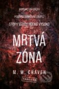 Kniha: Mrtvá zóna (M. W. Craven), 2023 Kniha: Mrtvá zóna (M. W. Craven), 2023