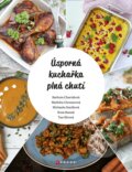 Kniha: Úsporná kuchařka plná chutí (Barbora Charvátová, Ilona Bansal, Markéta Chovancová, Michaela Smolková a Tereza Olivová). CPRESS, 2023 Kniha: Úsporná kuchařka plná chutí (Barbora Charvátová, Ilona Bansal, Markéta Chovancová, Michaela Smolková a Tereza Olivová). CPRESS, 2023
