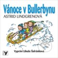 Audiokniha: Vánoce v Bullerbynu (Astrid Lindgren). Albatros CZ, 2014 Audiokniha: Vánoce v Bullerbynu (Astrid Lindgren). Albatros CZ, 2014