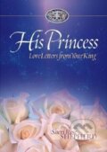 Kniha: His Princess (Sheri Rose Shepherd). Multnomah Books, 2004 Kniha: His Princess (Sheri Rose Shepherd). Multnomah Books, 2004