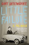 Kniha: Little Failure (Gary Shteyngart). Penguin Books, 2014 Kniha: Little Failure (Gary Shteyngart). Penguin Books, 2014
