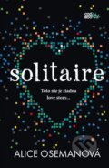 Kniha: Solitaire (Alice Oseman). CooBoo SK, 2015 Kniha: Solitaire (Alice Oseman). CooBoo SK, 2015