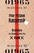 E-kniha: Rukojemník (Peter Pišťanek). Slovart, 2014 E-kniha: Rukojemník (Peter Pišťanek). Slovart, 2014