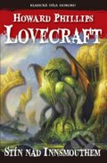 Stín nad Innsmouthem - Howard Phillips Lovecraft, Laser books, 2014