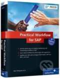 Kniha: Practical Workflow for SAP (Anikeev Adams). SAP Press, 2014 Kniha: Practical Workflow for SAP (Anikeev Adams). SAP Press, 2014