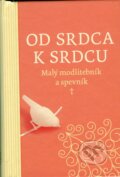 Kniha: Od srdca k srdcu - oranžový (Spolok svätého Vojtecha). Spolok svätého Vojtecha, 2014 Kniha: Od srdca k srdcu - oranžový (Spolok svätého Vojtecha). Spolok svätého Vojtecha, 2014