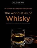 The world atlas of Whisky - Dave Broom, Octopus Publishing Group, 2014